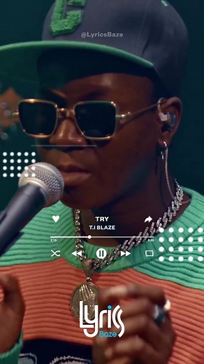 Try Lyrics by Ti Blaze | Mohbad | LyricsBaze