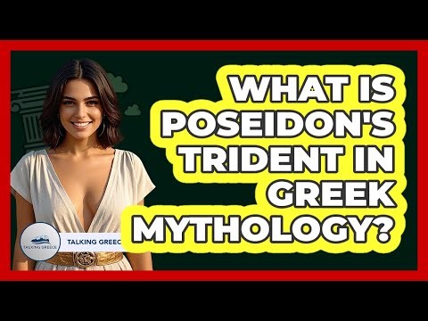 What Is Poseidon's Trident In Greek Mythology?