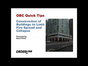 OBC Quick Tips: Construction of Buildings to Limit Fire Spread and Collapse