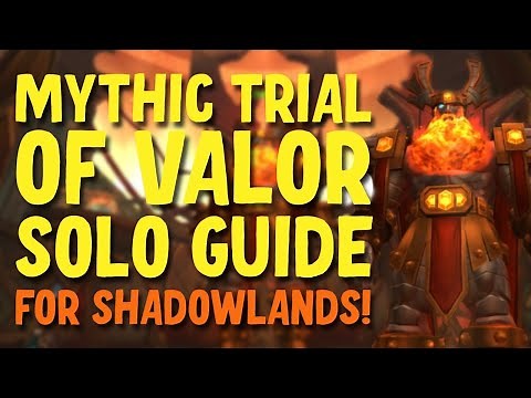 How to Solo Mythic Trial of Valor in Shadowlands