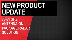 New Product Update: 76-81GHz antenna-on-package radar solution | Video | TI.com