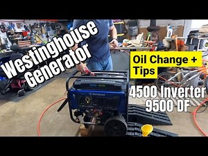 Changing the Oil in Westinghouse 9500DF and 4500 Inverter Generator before power outage