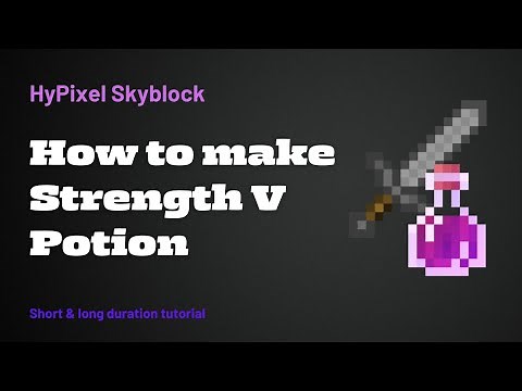 How to make a Strength 5 Potion | Fast Way to gain Alchemy XP | HyPixel Skyblock