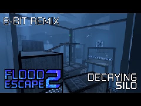 Flood Escape 2 - Decaying Silo 8-Bit Remix