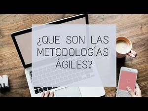 🥇¿Que son las METODOLOGÍAS ÁGILES?---- 💻💻 6 BENEFICIOS