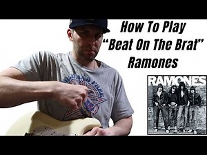 How To Play "Beat On The Brat" By Ramones [Guitar Lesson]