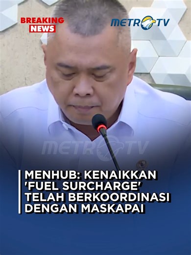 Menteri Perhubungan Dudy Purwagandhi pastikan kenaikan 'fuel surcharge' sebesar 38% telah dikoordinasikan dengan semua maskapai penerbangan. #metrotv #tiktokmetrotv #beritaviral #viral #fyp #menteriperhubungan #dudypurwagandhi #fuelsurcharge #maskapaipenerbangan #penerbangan #breakingnews