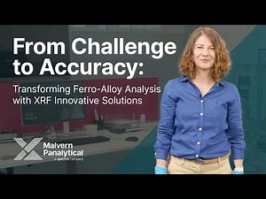 From Challenge to Accuracy: Transforming Ferro-Alloy Analysis with XRF Innovative Solutions