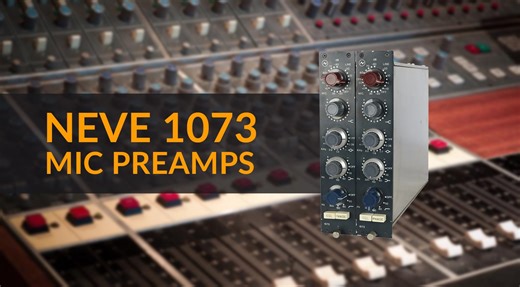 Why is the Neve 1073 such a sought-after Mic Preamp?
