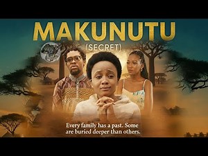 Makunutu (Secret) Full Movie | SA Drama