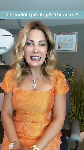 Dinlendirici Gözlük Gözü Bozar Mı - Prof. Dr. Safiye Yılmaz