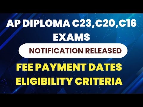 Ap diploma c16,C20,C23 exam notification released| ap diploma exams dates, eligibility criteria|