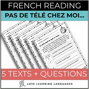 French Reading Comprehension Worksheets and Exercises - Pas de télé chez moi