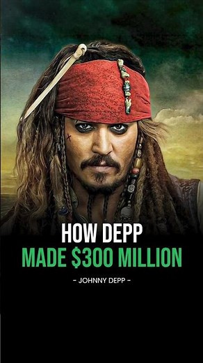 How Johnny Depp made $300 million from Pirates franchise backend deal?