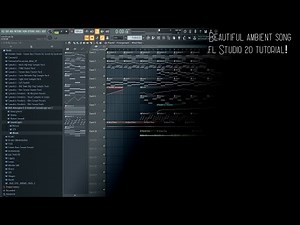 how to make a beautiful ambient song | FL Studio 20