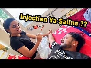 Saline Lagani Padengi 😭💉Injection ke baad jo hua… kisi ne expect nahi kiya tha