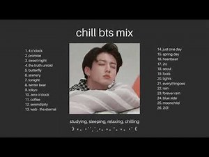 BTS CHILL AND SOFT MIX (studying, sleeping, relaxing)
