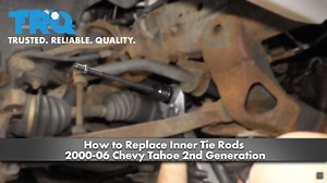 How to Replace Inner Tie Rods 2000-06 Chevy Tahoe 2nd Generation