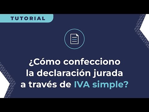 ¿Cómo confecciono la declaración jurada a través de IVA simple?