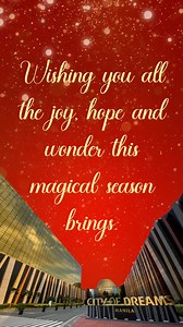 City of Dreams Manila Christmas Greeting 2023 | City of Dreams Manila