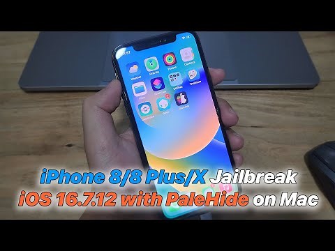 iPhone 8 / 8 Plus / X Jailbreak iOS 16.7.12 with PaleHide on Mac | Full Guide