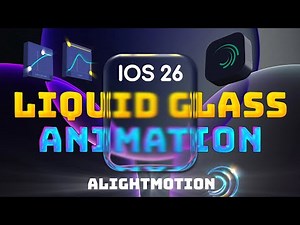 iOS 26 Liquid Glass Animation | Alightmotion Tutorial