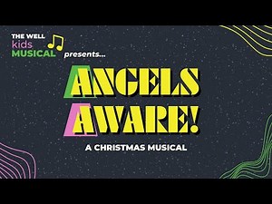 Angels Aware | Christmas Musical December 13th, 2024