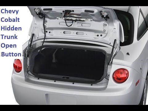 Chevy Cobalt Hidden Trunk Open Button