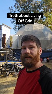 The truth of Off Grid Living #simpleliving #offgrid #offgridliving #homesteading #life | Off Grid & Growing