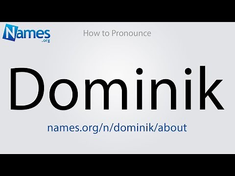 How to Pronounce Dominik