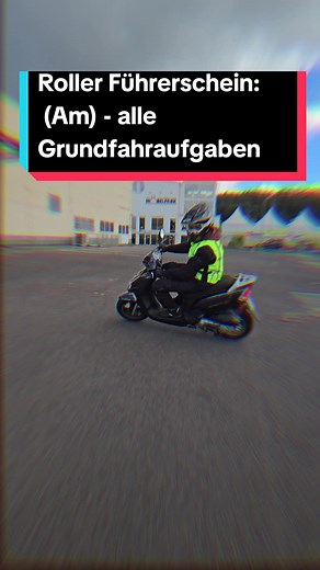 Roller Führerschein Grundfahraufgaben Tutorial