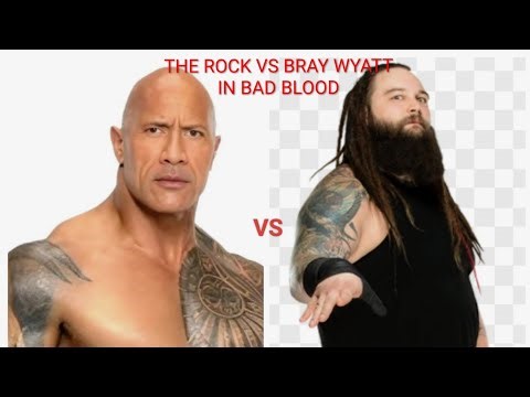 THE ROCK VS BRAY WYATT IN BAD BLOOD 