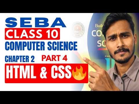 HTML Basics Class 10 SEBA | Chapter 2 Part 4 | Structure, Code & Run | HSLC 2027