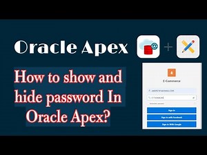 How to show and hide password In Oracle Apex?