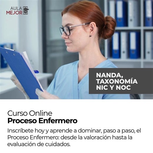 ✍️Proceso Enfermero: Curso 100% online Aprende a planear, aplicar y evaluar cuidados con seguridad y respaldo académico. 💬 Comenta “ENFERMERÍA” y recibe toda la información. | Aula MEJOR
