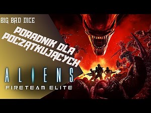 Aliens: Fireteam Elite - Beginner's Guide - How to deal with Xenomorphs?