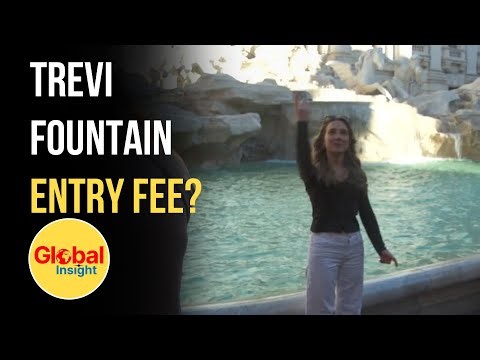 Rome Charges Tourists to Visit Trevi Fountain | Historic Tourism Shift | Global Insights