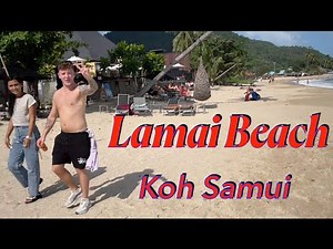 Lamai Beach - Koh Samui | November 2024