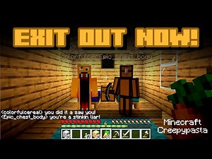 If Your Friends Falsely Accuse You, EXIT OUT OF MINECRAFT NOW! Minecraft Creepypasta