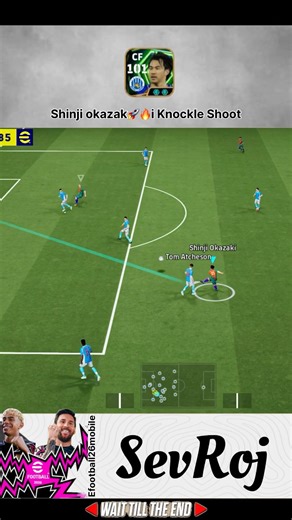 New Card 🚀Shinji okazaki 🔥Knockle Shoot in efoootball26mobile#pesmobiletop10goals #ytshorts#shorts