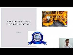 API 570 , PART 03 #qualitycontrol