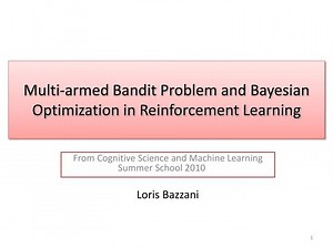 Multi-armed Bandit Problem and Bayesian Optimization in Reinforcement Learning - SlideServe