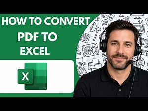 How to Convert PDF to Excel Full Guide 2026