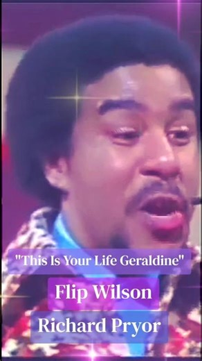 "This Is Your Life Geraldine" with Flip Wilson and Richard Pryor (1973)