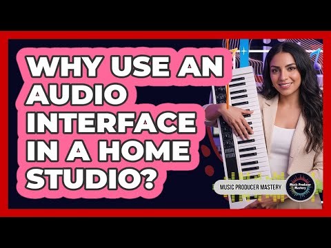 Why Use An Audio Interface In A Home Studio?