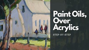 How to Paint with Oils Over Acrylics | Malcolm Dewey | Skillshare