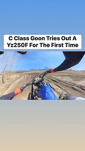 C Class Goon Tries Out A Yz250F For The First Time | Full Throttle Edits