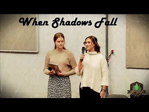 When Shadows Fall