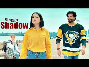 Shadow (Full Song) Singga | MixSingh | Sukh Sanghera | Punjabi Song| Singga Songs|Best Punjabi Songs