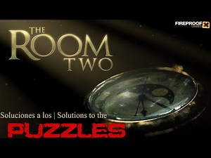 The Room Two - Walkthrough | Gameplay español - Soluciones a los puzzles